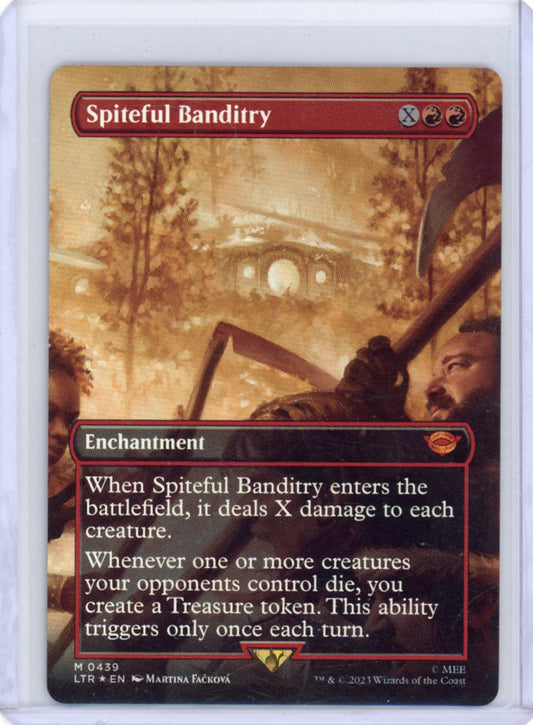 Spiteful Banditry (Borderless) (FOIL) UB: The Lord of the Rings (LTR)