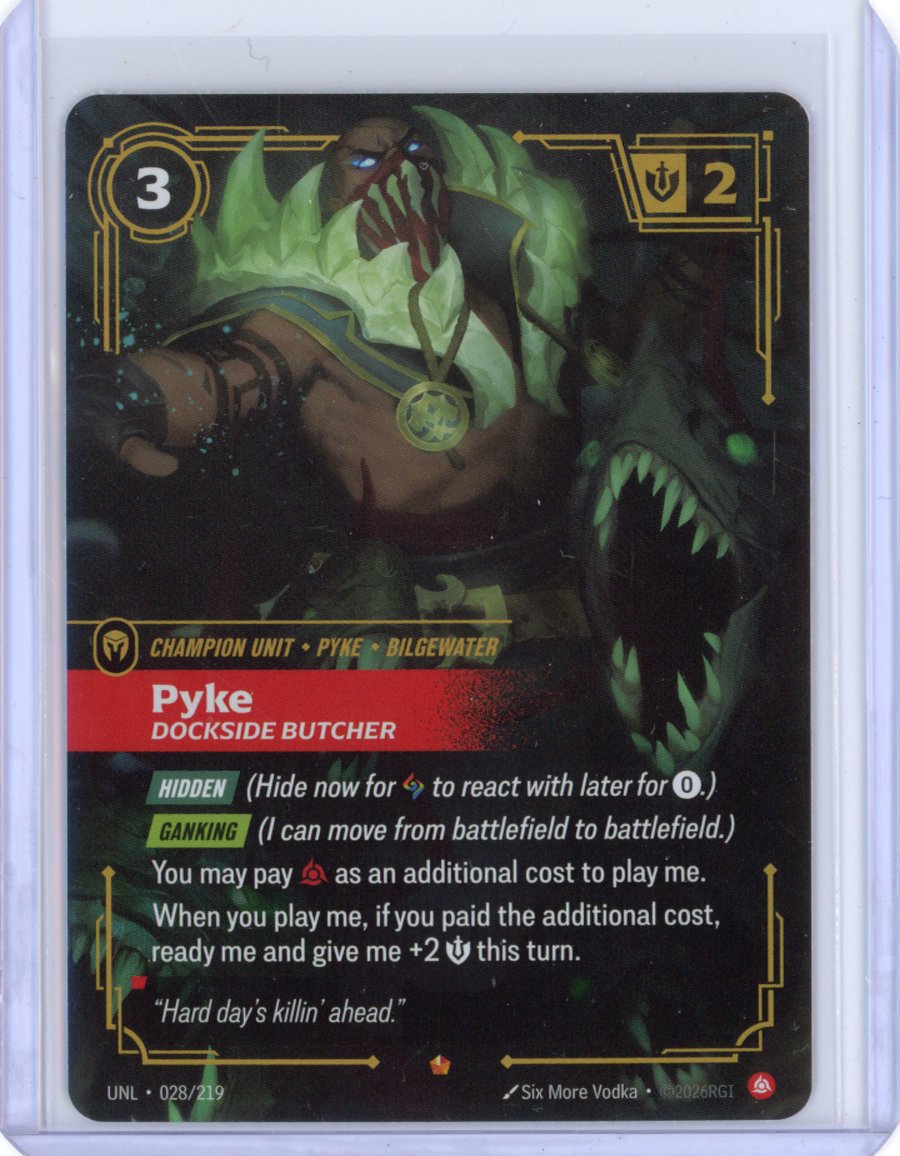 Pyke, Dockside Butcher - Unleashed (UNL)