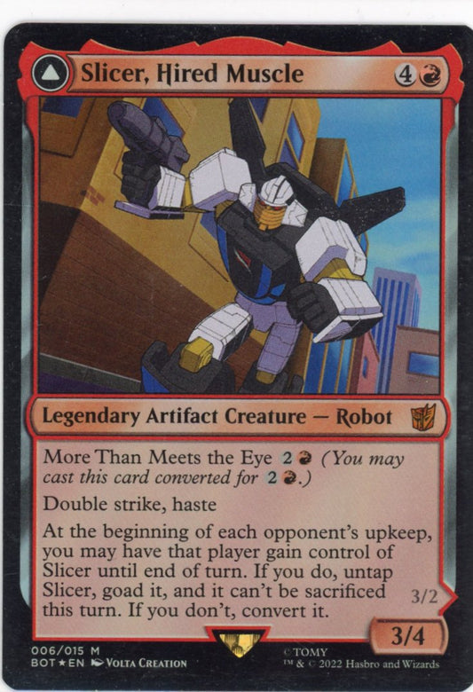 Slicer, Hired Muscle - Universes Beyond: Transformers (BOT)